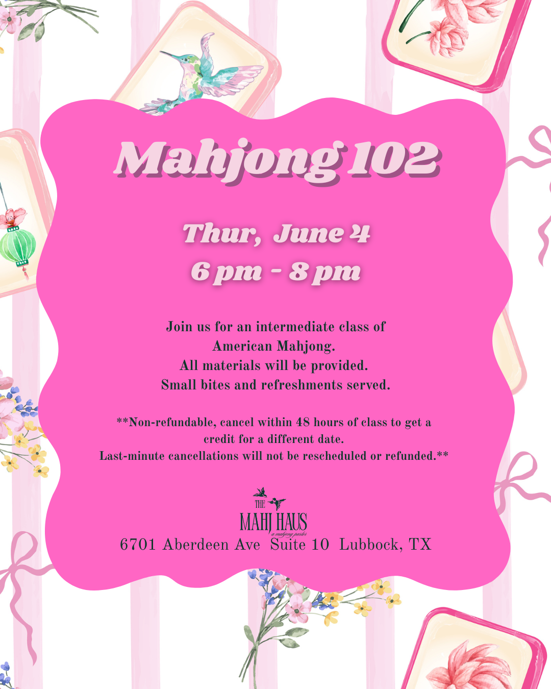 Mahjong 102 Thursday June 4 Evening