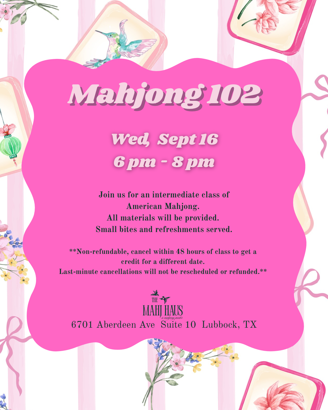 Mahjong 102 Wednesday Sept 16