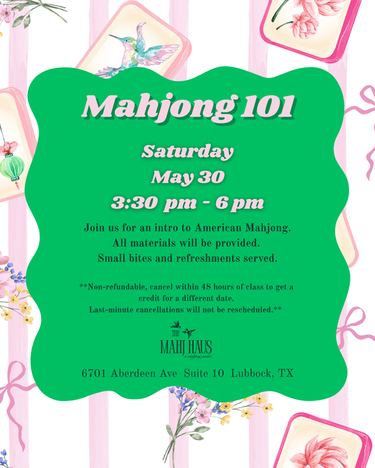 Mahjong 101 Saturday May 30