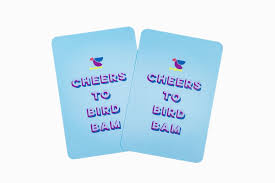 Cheers to Bird Bam Shufflers
